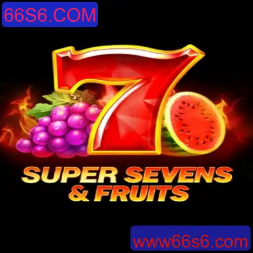 Explorando o Mundo de 7SuperSevensFruits: O Jogo que Está Conquistando o 66S6.COM