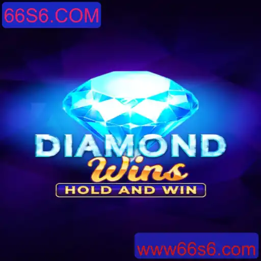 Explorando o Fascinante Mundo do Jogo DiamondWins no 66S6.COM